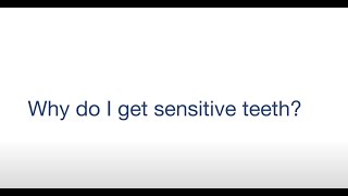Why Do You Get Sensitive Teeth? Sensodyne