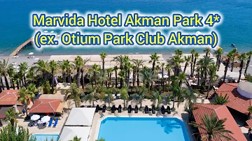 Marvida Hotel Akman Park 4* / Kemer Camyuva Turkey ,ex.Larissa Akman Park