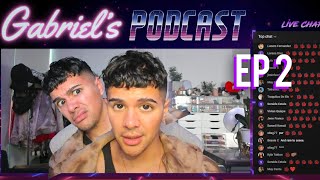 Dating in LA is a MESS | GABRIELS PODCAST Ep 2