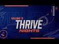 Thrive Night | Victor Chavez