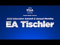 EA Tischler - 2025 STPGA Education Summit & Annual Meeting