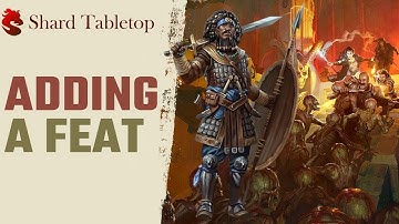 Adding a Feat | Tutorials with Mr. Tarrasque
