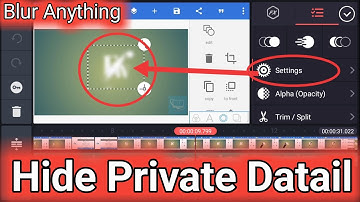 How to Blur Effect Apply on Video In Kinemaster | Blur any private datail | #blur #blureffect