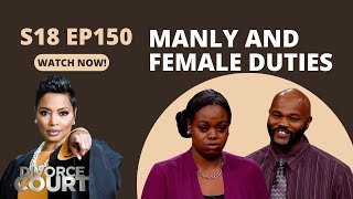 Manly and Female Duties: Divorce Court - Tracy vs. Burlinda