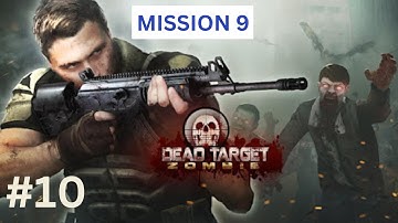 DEAD TARGET: Zombie Android Gameplay #10 - Mission 9 | Best Android Games 2023