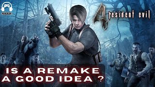 Will Capcom Ruin The Resident Evil 4 Remake ?