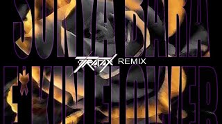 Sonya Bara - F*ckin Flower (Trafax Remix)