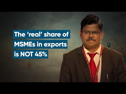 MSMEs’ 45% export share is not of MSMEs alone: DGFT’s Prafulla Chandra Mishra
