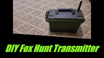 DIY Fox Hunt Transmitter