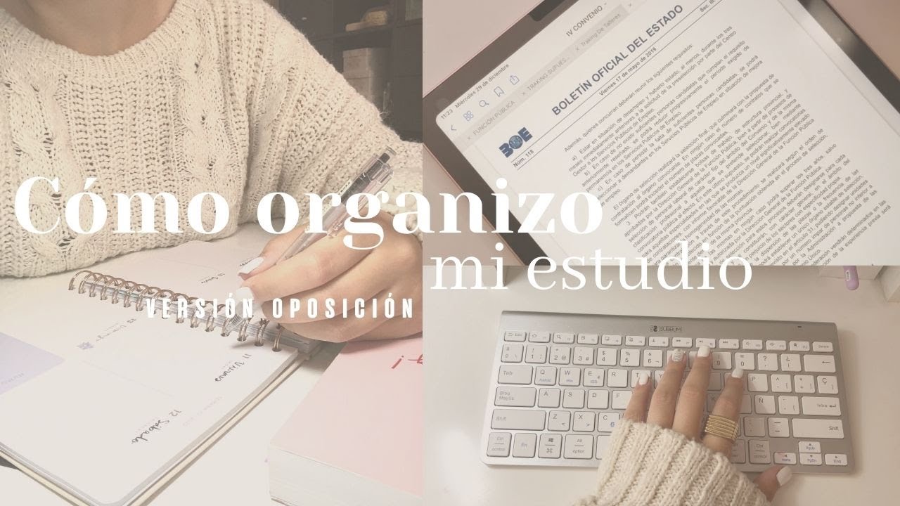 Cómo organizo mi estudio para la oposición 📚