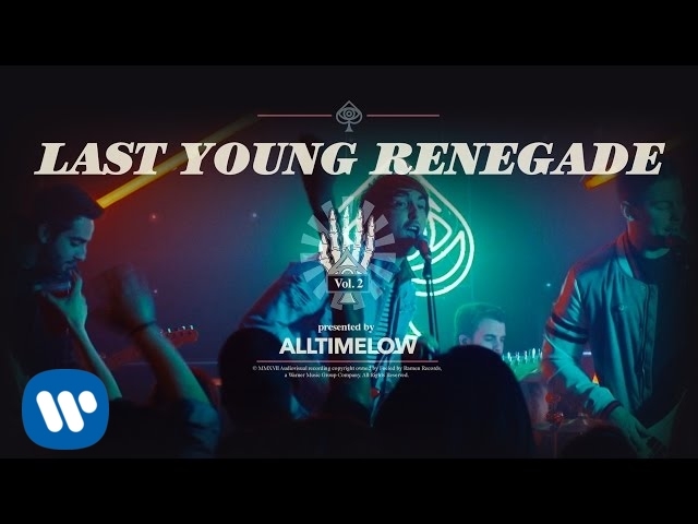 All Time Low - Last Young Renegade