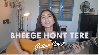 Bheege Hont Tere Song | Murder | Emraan Hashmi | Guitar Cover