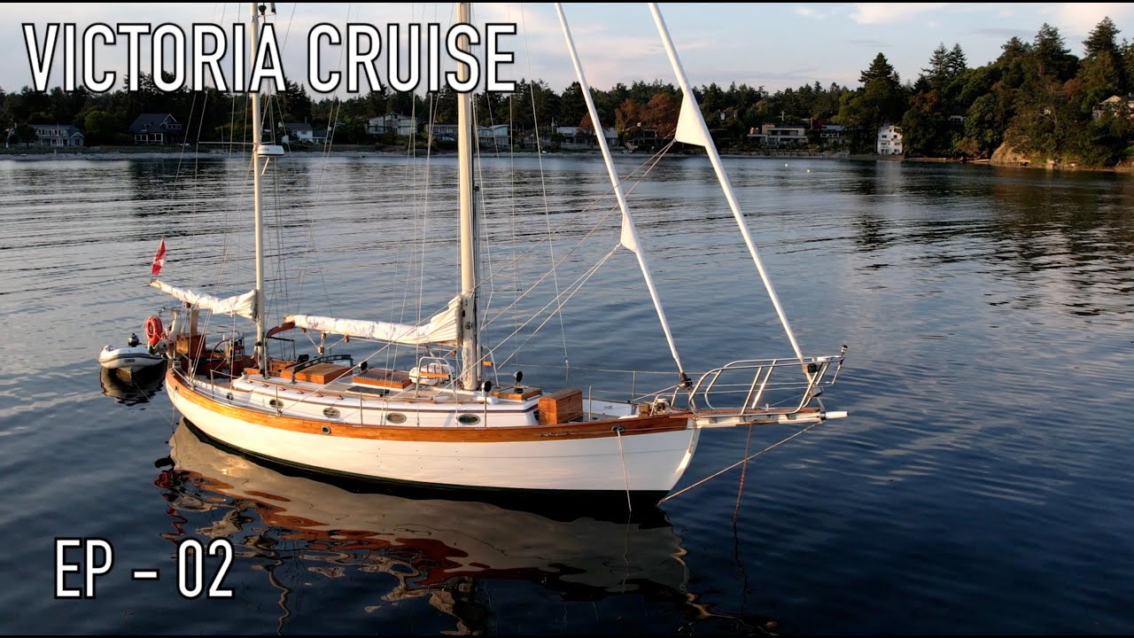 Life is Like Sailing - Victoria Cruise - Ep 02