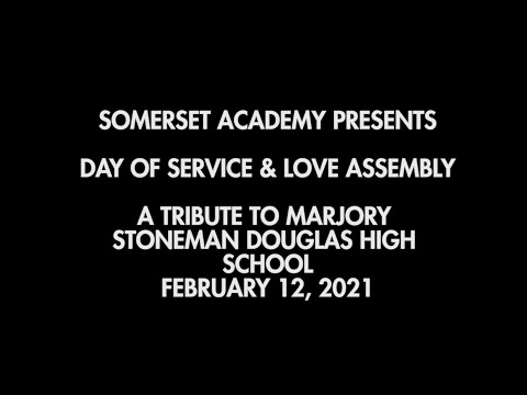 2021 Somerset Academy Day of Service & Love Assembly