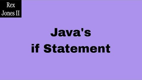 ✔ Java if Statement | (Video 100)