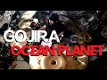 Glen Monturi - Ocean Planet (Gojira Drum Cover)