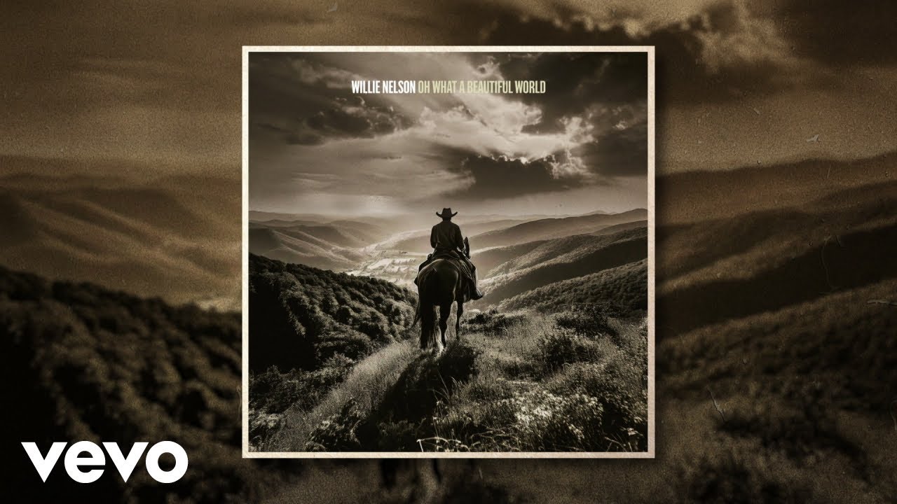 Watch Willie Nelson, Rodney Crowell - Oh What A Beautiful World on YouTube