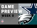 Dallas Cowboys vs. Philadelphia Eagles | NFL Game Preview Week 8