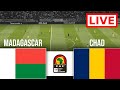 🔴 LIVE : Madagascar vs Chad | World Cup Qualification CAF 2023/25 | Match Live Today