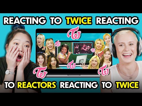 Americans React To Twice Reacts To Americans React To Twice