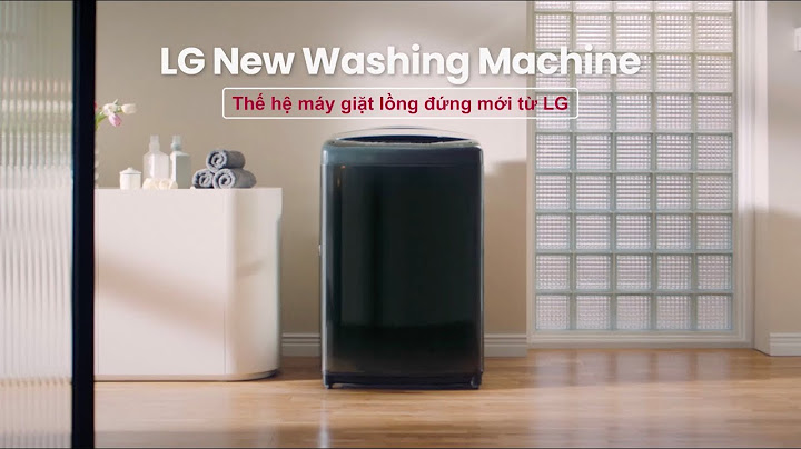 Đánh giá máy giặt lồng đứng lg wf-s8019db năm 2024