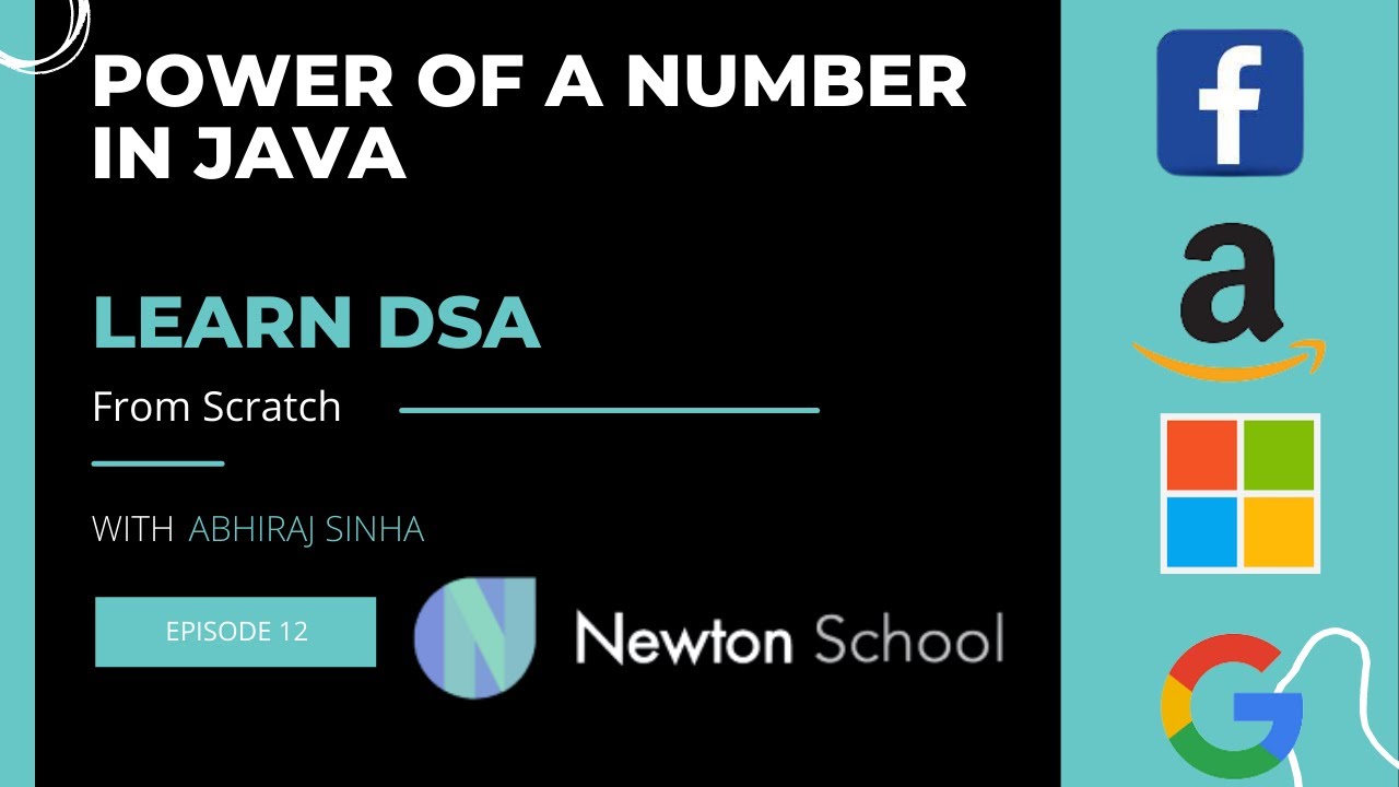 Power of a Number || Learn DSA || Newton School - YouTube