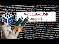 Activer la prise en charge usb sur virtualbox