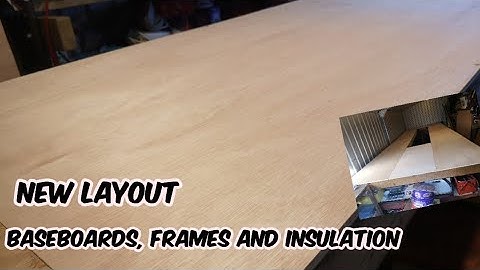 The New Layout | Part 1 : Frames, Baseboards & Insulation
