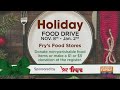 Frys food stores hosting holiday food drive
