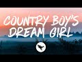 Ella Langley - Country Boy&#39;s Dream Girl (Lyrics)