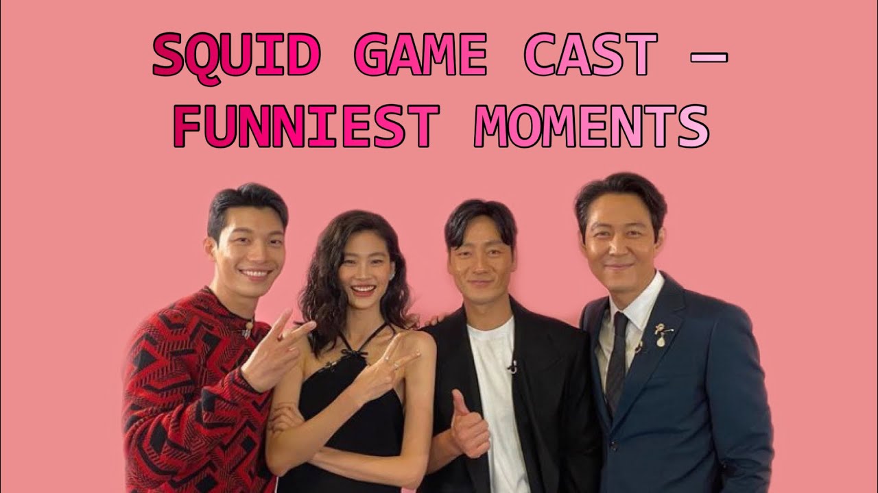 Squid Game Cast  Best Moments 