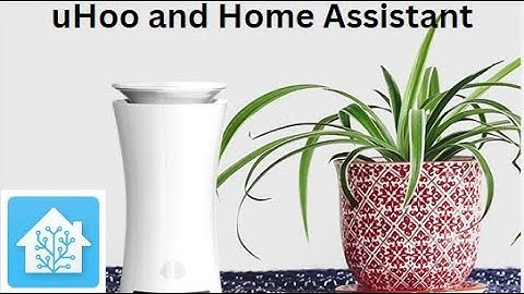 Does the uHoo Air Quality Sensor work with Home Assistant?
