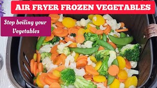 How To Cook Frozen Vegetables in the Air Fryer Quick &  Hassle Free Yet Healthy and Nutrient Packed.