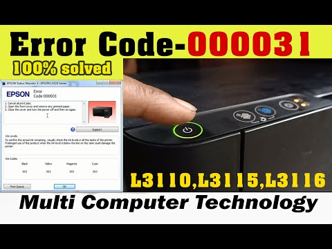 Epson L3110,L3115,L3116,L3150,L3100,Et 2710 error code 000031 100 solve all light blinking solution