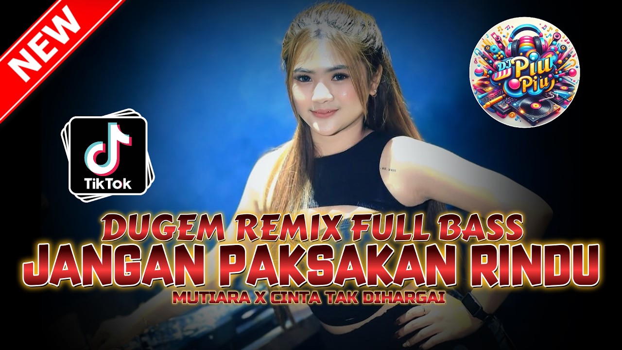 DUGEM REMIX FULL BASS ‼️ DJ JANGAN PAKSAKAN RINDU X MUTIARA X CINTA TAK DIHARAGI | DJ FUNKOT TERBARU