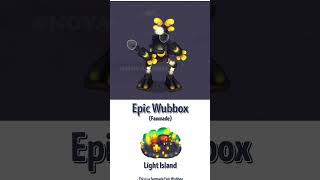 Epic Wubbox Light Island Fanmade My Singing Monsters