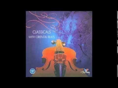 CALSSICALS WITH ORIENTAL BEATS TURKISH MARSH