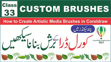 how to create  artistic media brushes in coreldraw 2021 | Class-33 | Al Rafay Computers