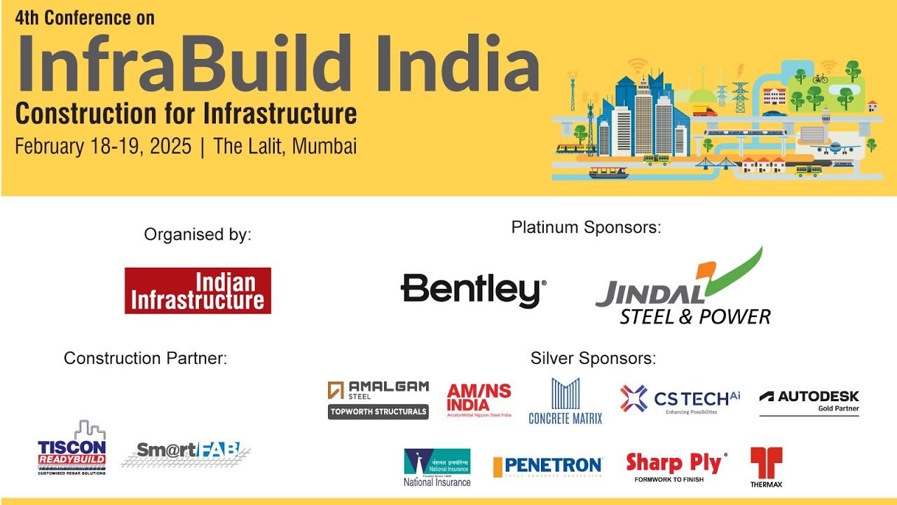 4th annual conference on InfraBuild India | February 18-19, 2025 | The ...