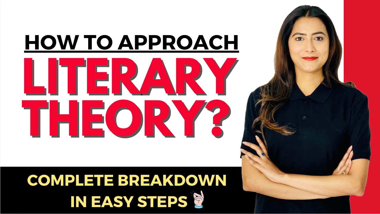 Complete Breakdown of Literary Theory | Easy Steps to Prepare | Sunaina Jethani