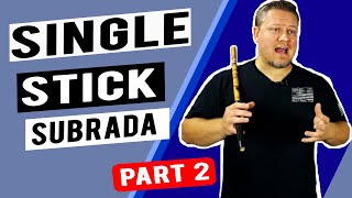 Single Stick Contra Sumbrada - Part 2