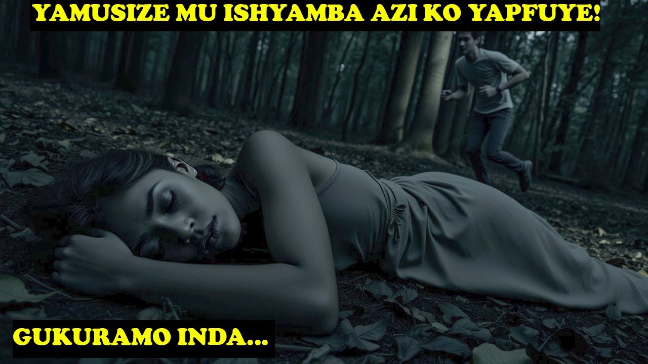 UMUSORE YATAYE UMUKOBWA MU ISHYAMBA😥NYUMA YO KUGERAGEZA KUMWICA😥AMUBESHYA KO BAGIYE GUKURAMO INDA