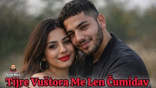 Tijre Vuštora Me Len Čumidav : Puculik Music AI 2026