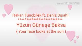  Yüzün Güneşe Baksa Lyrics With English Translation - Güneşin Kızları Sunshine Girls