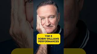 Top 5 Robin Williams Performances #robinwilliams