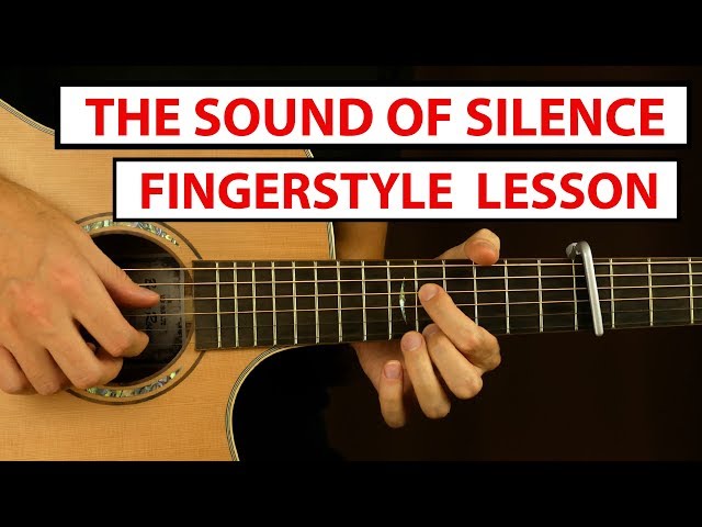 The Sound of Silence - Fingerstyle Guitar Lesson (Tutorial) How to Play Fingerstyle class=