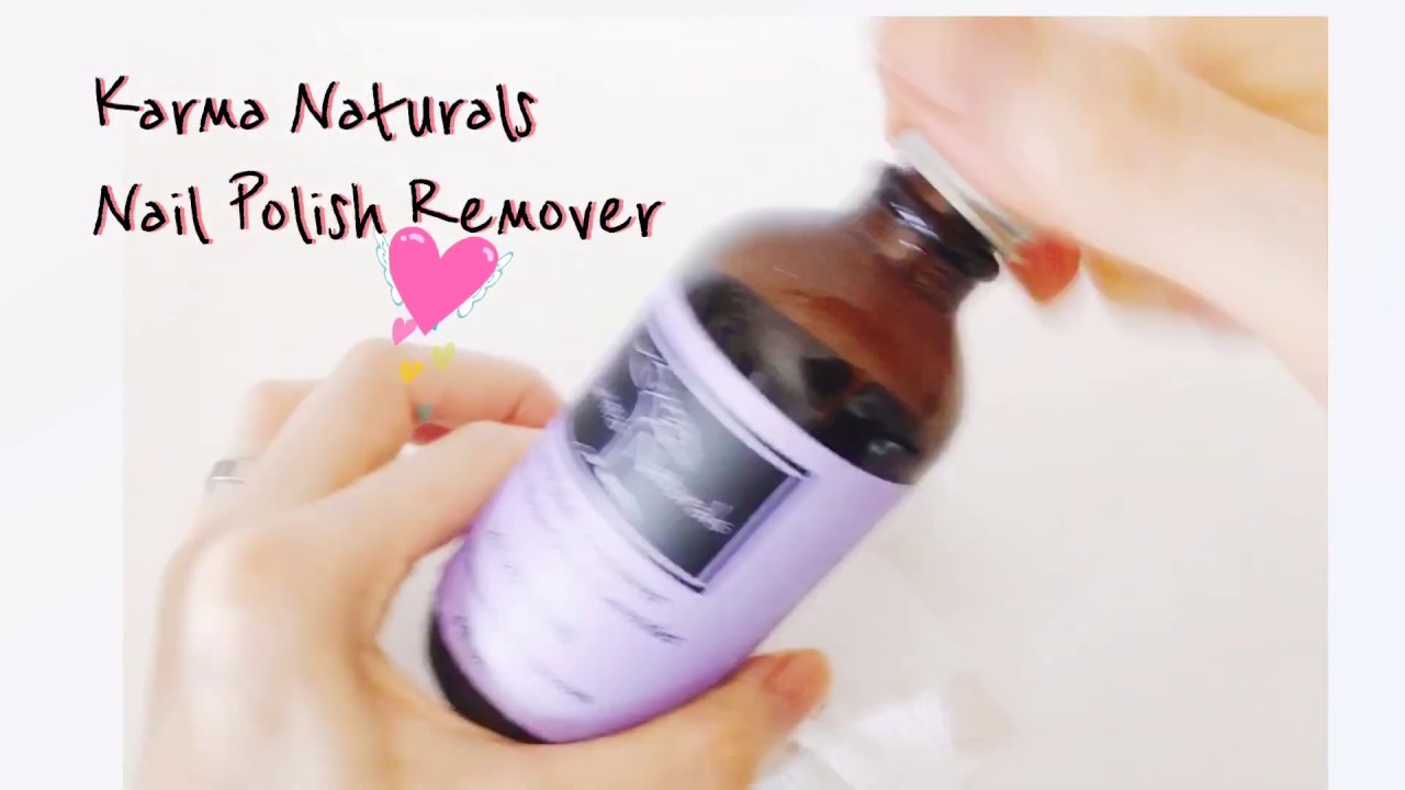 11.99 Organic Karma Naturals Nail Polish Remover Review YouTube