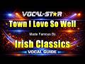 Town I Love So Well - Irish Classics KARAOKE With Vocal Guide