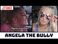 90 Days - Happily Ever After - Angela the Bully