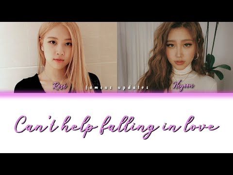 Rosé & Heyoon - Can't Help Falling in Love | Cover